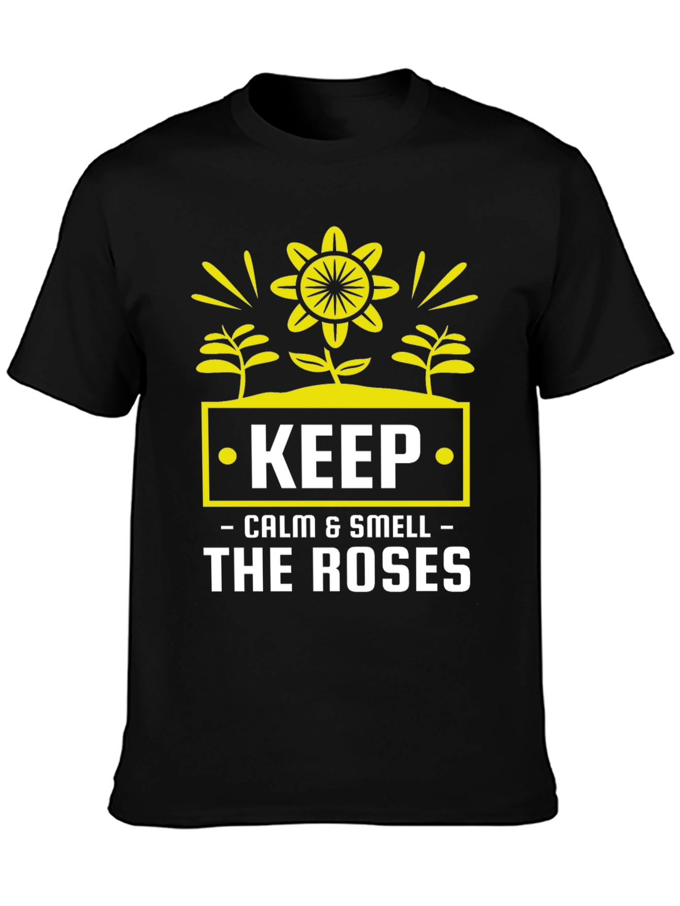 Keep Calm & Smell Roses Graphic T-Shirt