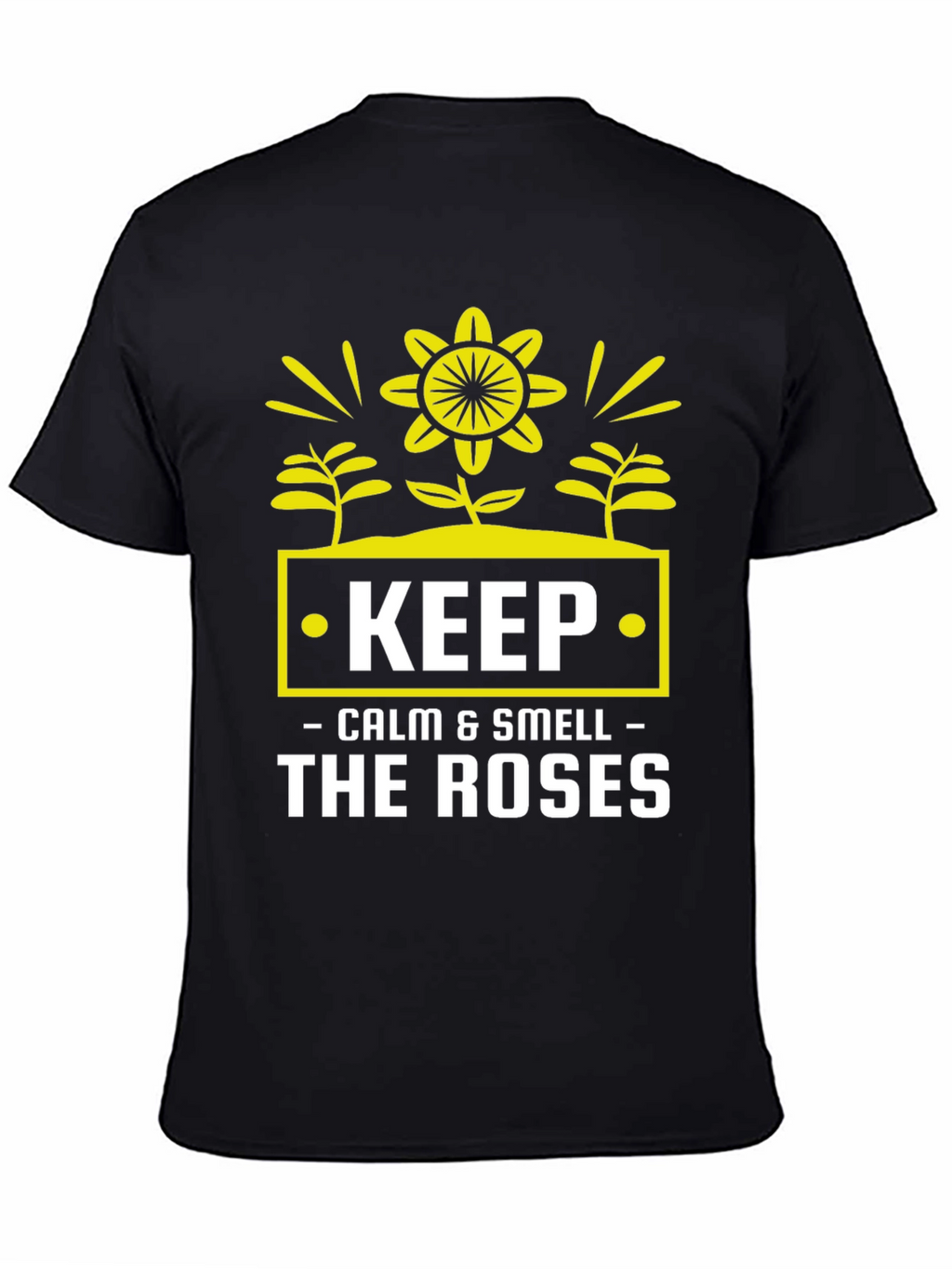 Keep Calm & Smell Roses Graphic T-Shirt