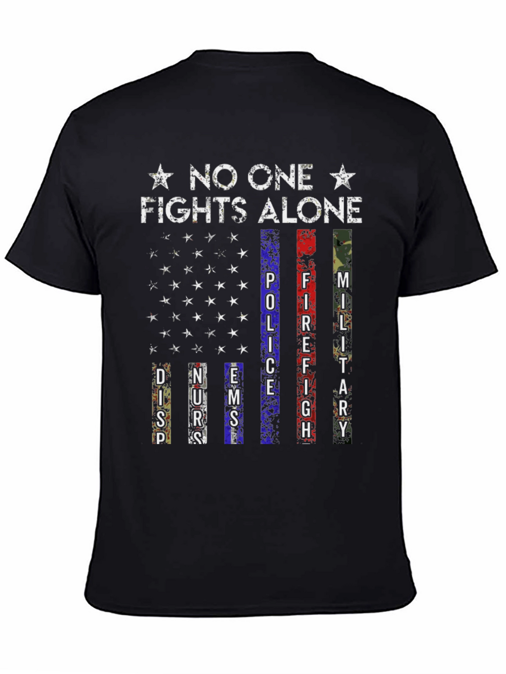 No One Fights Alone Support T-Shirt