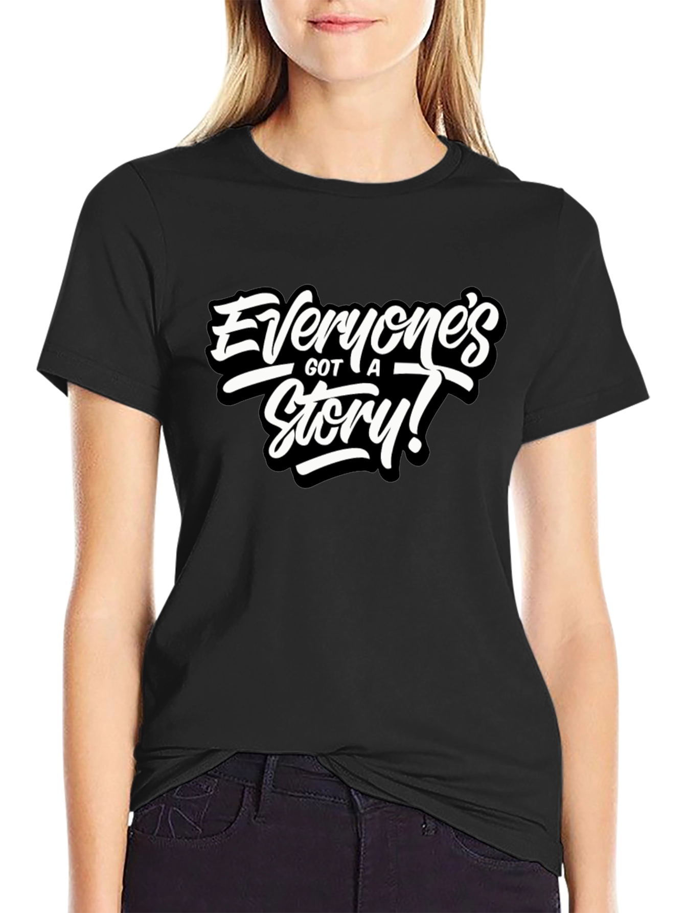 Everyones Got A Story! Black Graphic Tee