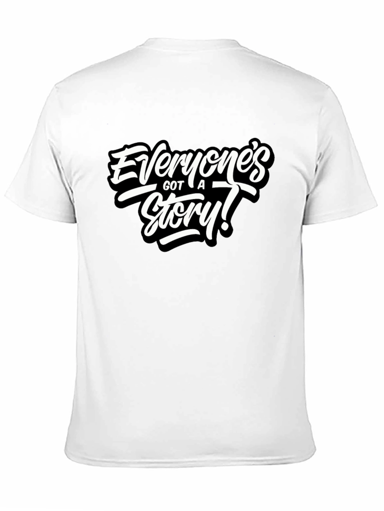 Everyones Got A Story! Black Graphic Tee