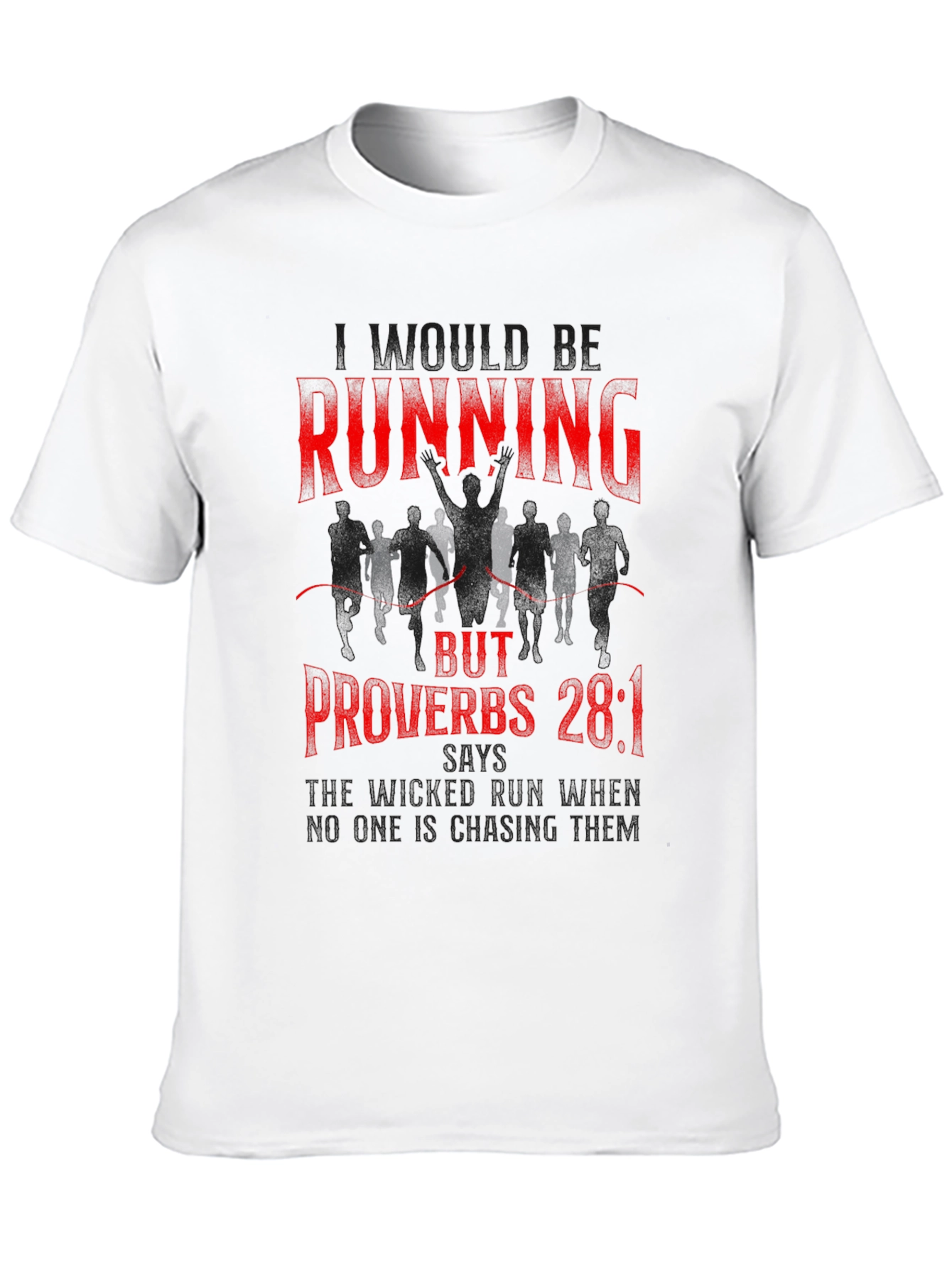 Running Proverbs Graphic T-Shirt