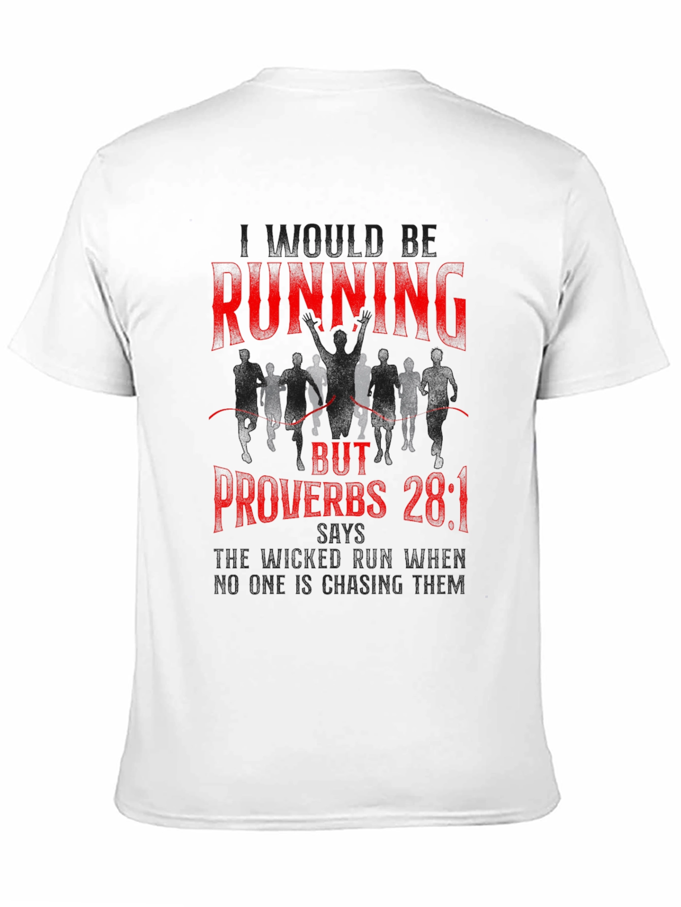 Running Proverbs Graphic T-Shirt
