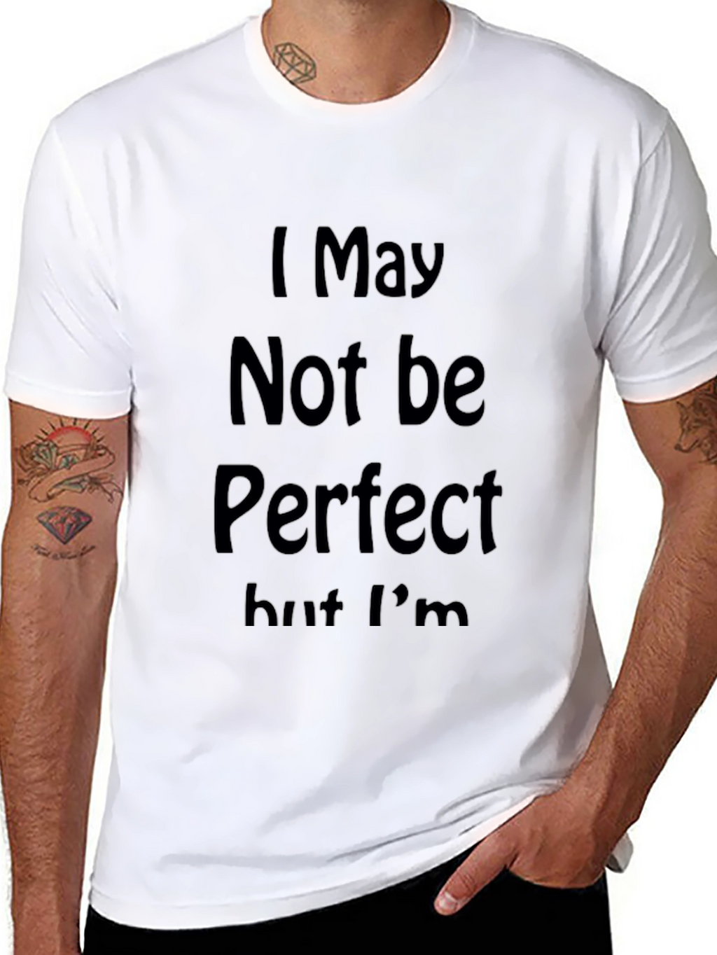 I May Not Be Perfect Graphic Tee - Black