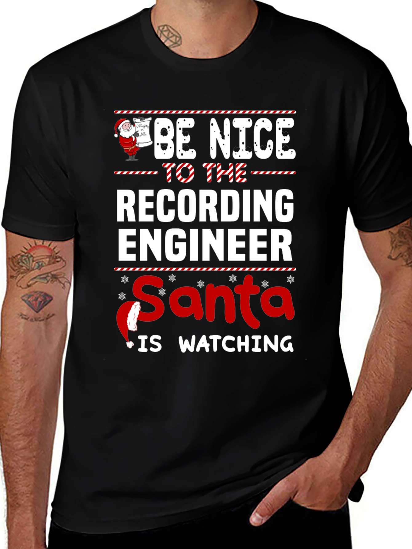 Be Nice to the Recording Engineer Santa Watching T-Shirt