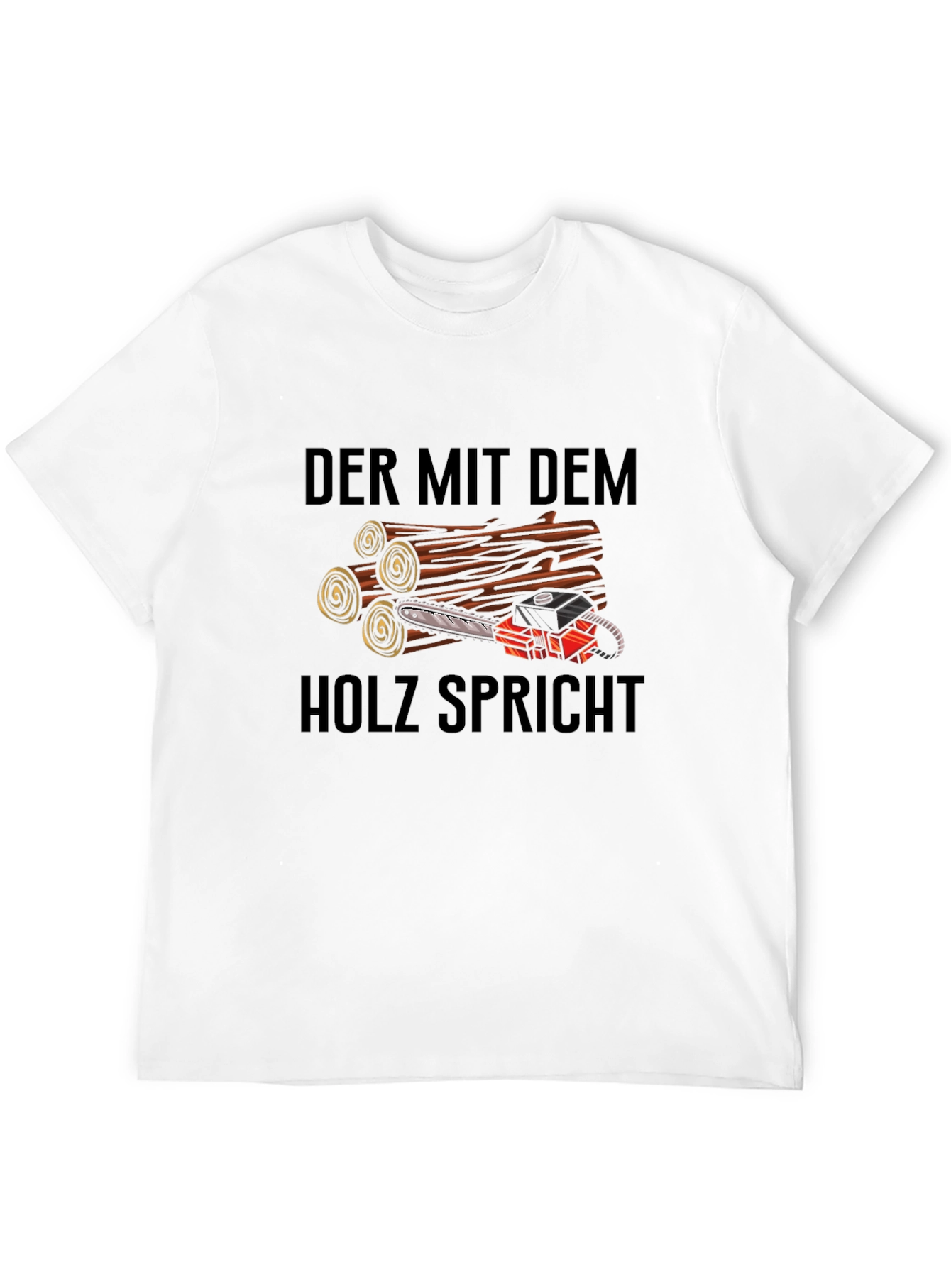 Der Mit Dem Holz Spricht Graphic Tee