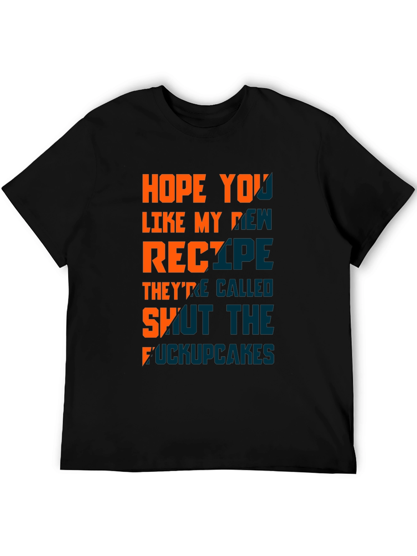 Humorous Shut the F*ckupcakes Graphic T-Shirt