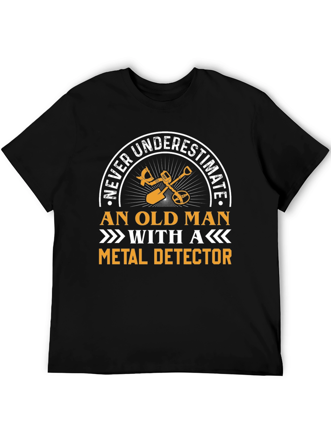 Never Underestimate Old Man Metal Detector T-Shirt
