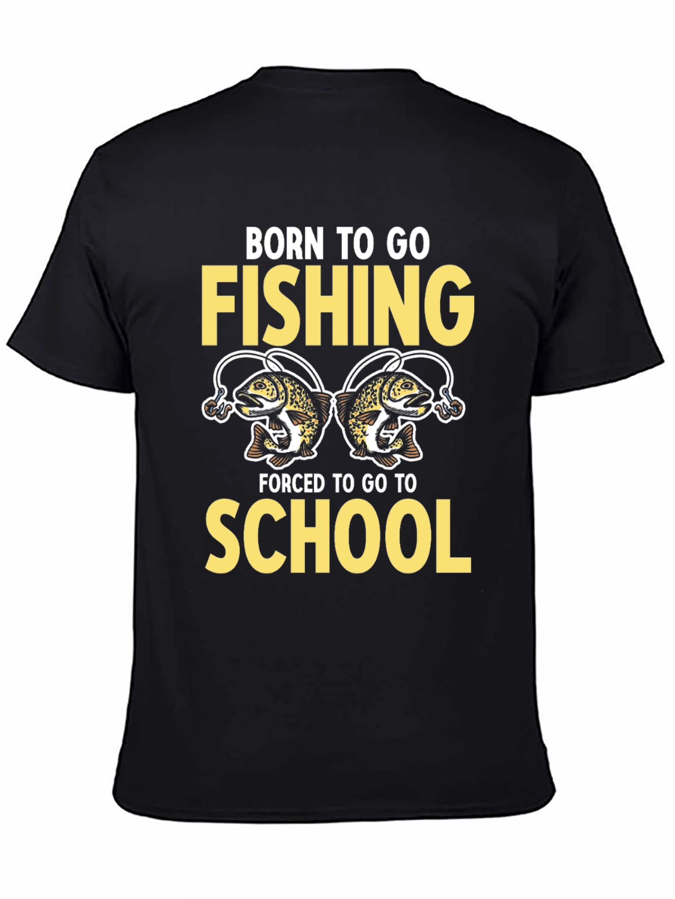 Born to Fish Graphic Tee - Humor T-Shirt