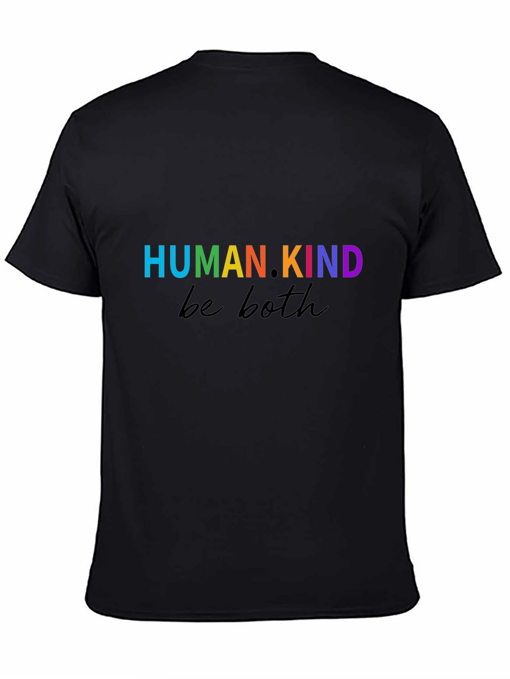 HUMANKIND. be both Graphic T-Shirt