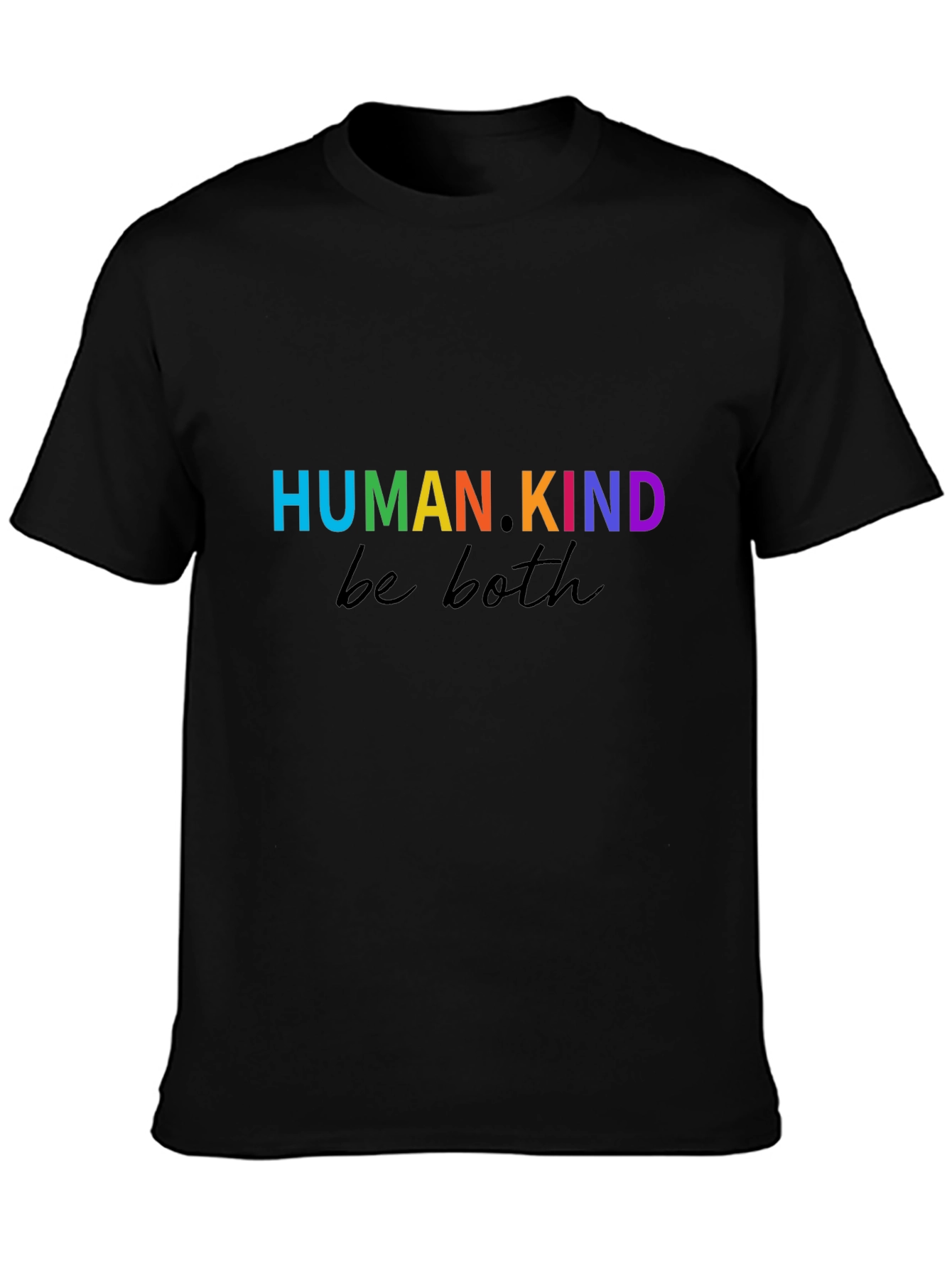 HUMANKIND. be both Graphic T-Shirt