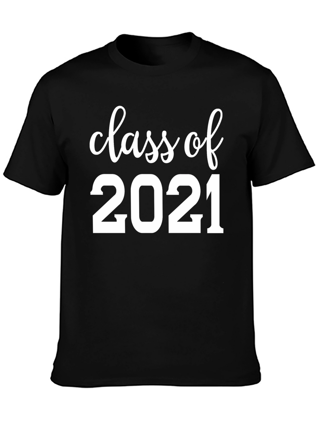 Class of 2021 T-Shirt - Graduation Tee