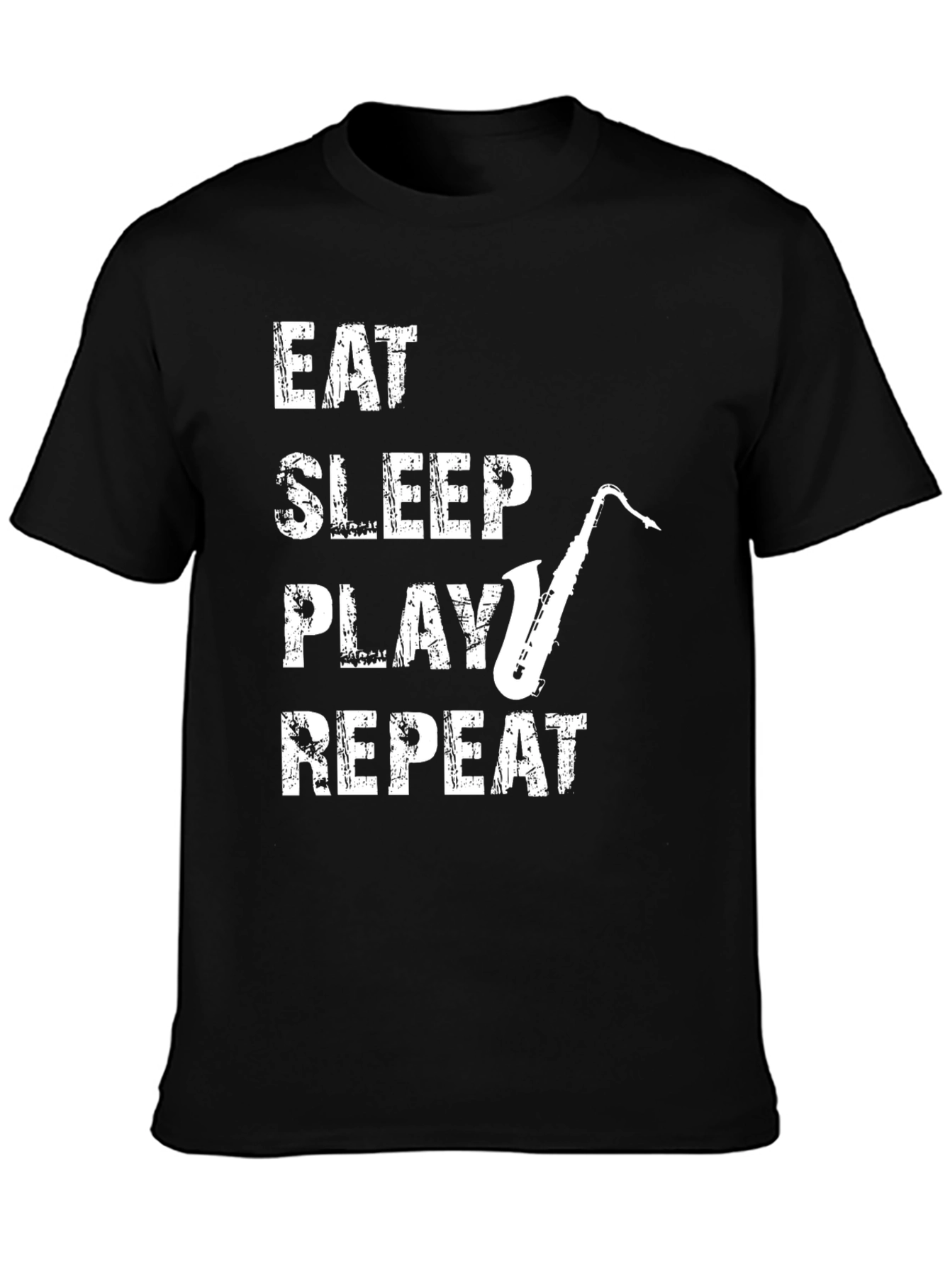 Eat Sleep Play Saxophone Repeat T-Shirt