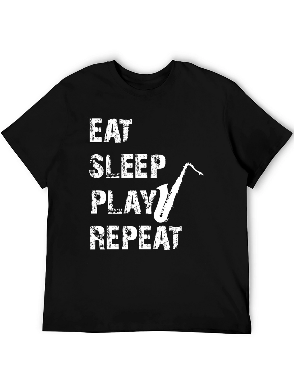 Eat Sleep Play Saxophone Repeat T-Shirt