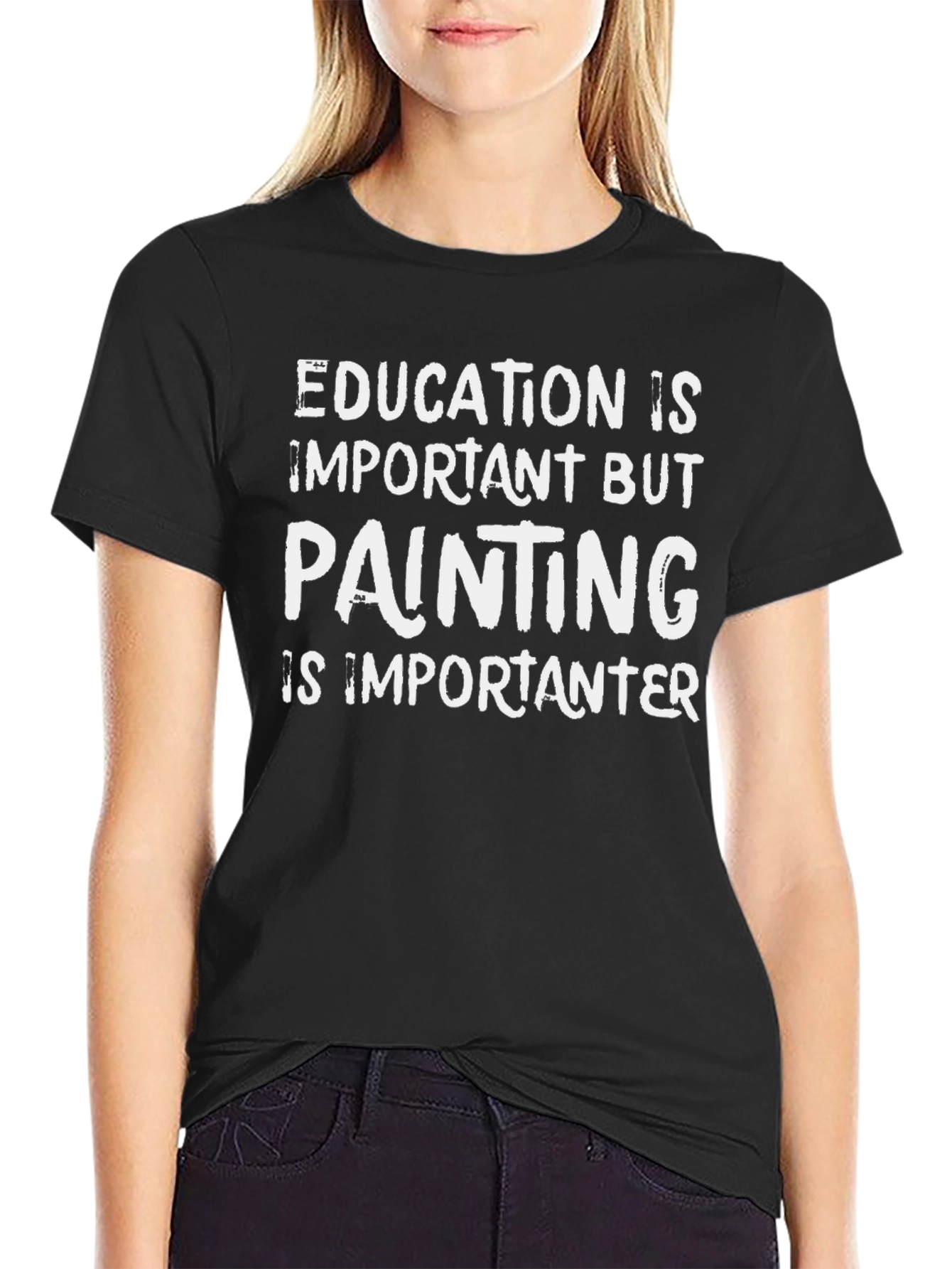 Education is Important But Painting T-Shirt