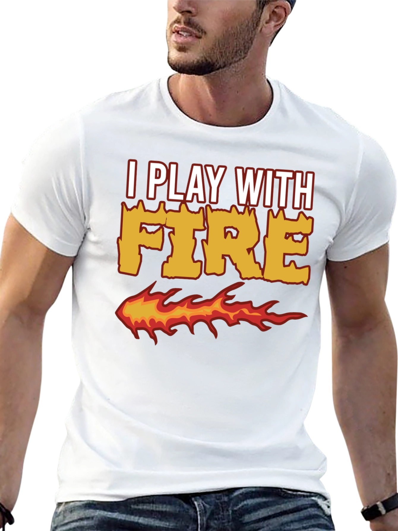I Play With Fire Graphic T-Shirt