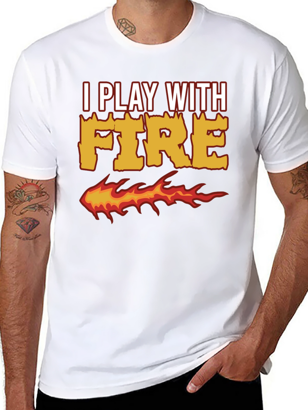 I Play With Fire Graphic T-Shirt