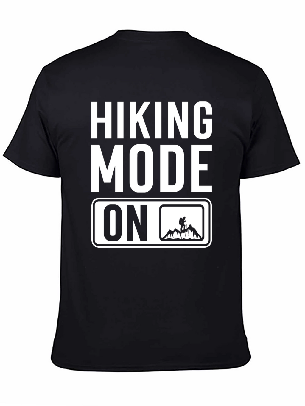 Hiking Mode On Black Graphic T-Shirt