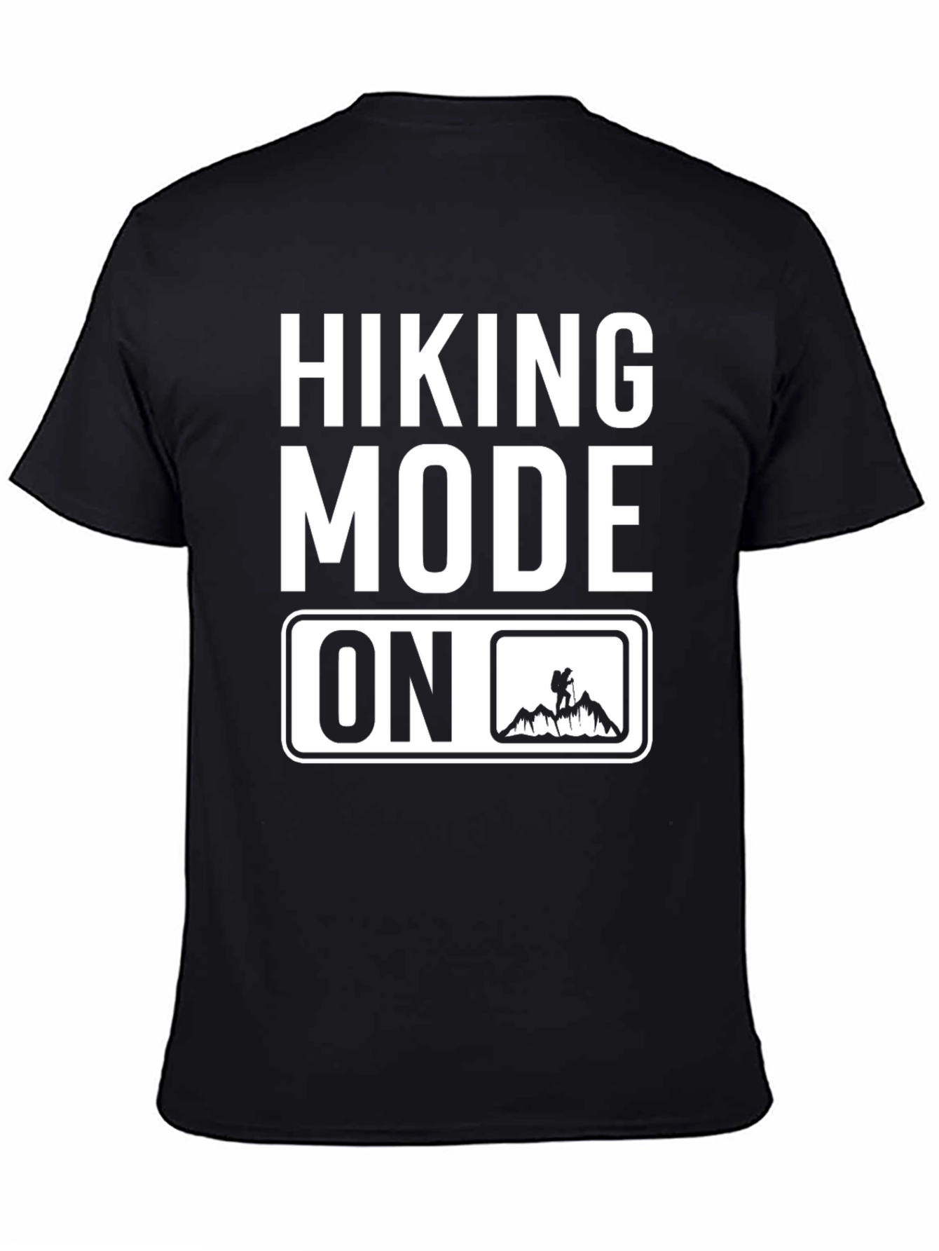 Hiking Mode On Black Graphic T-Shirt
