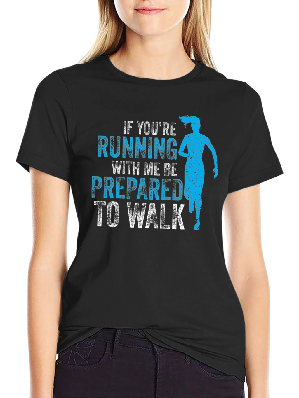 Funny Running T-Shirt - If Youre Running With Me...