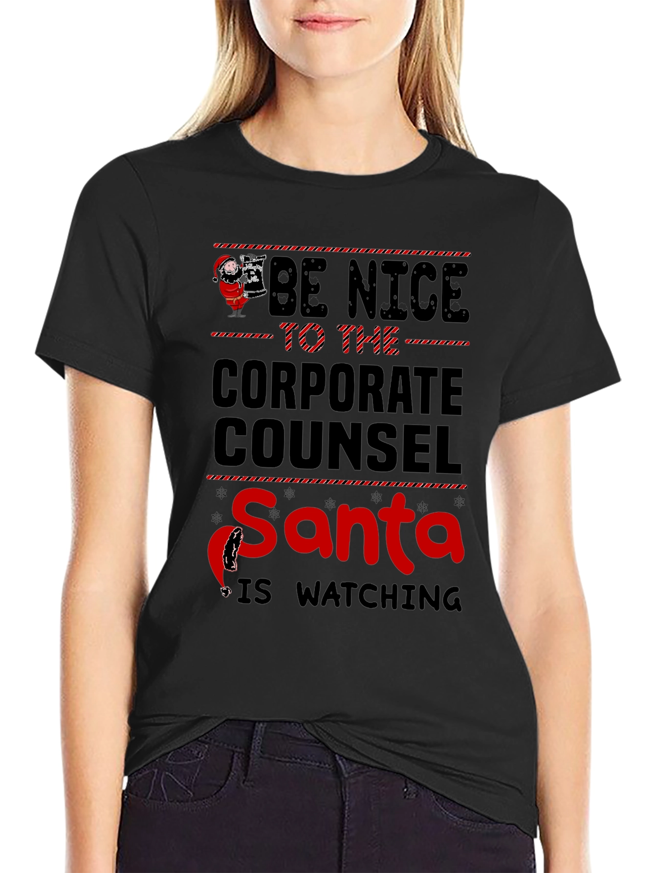Be Nice to the Corporate Counsel Santa Watching T-Shirt