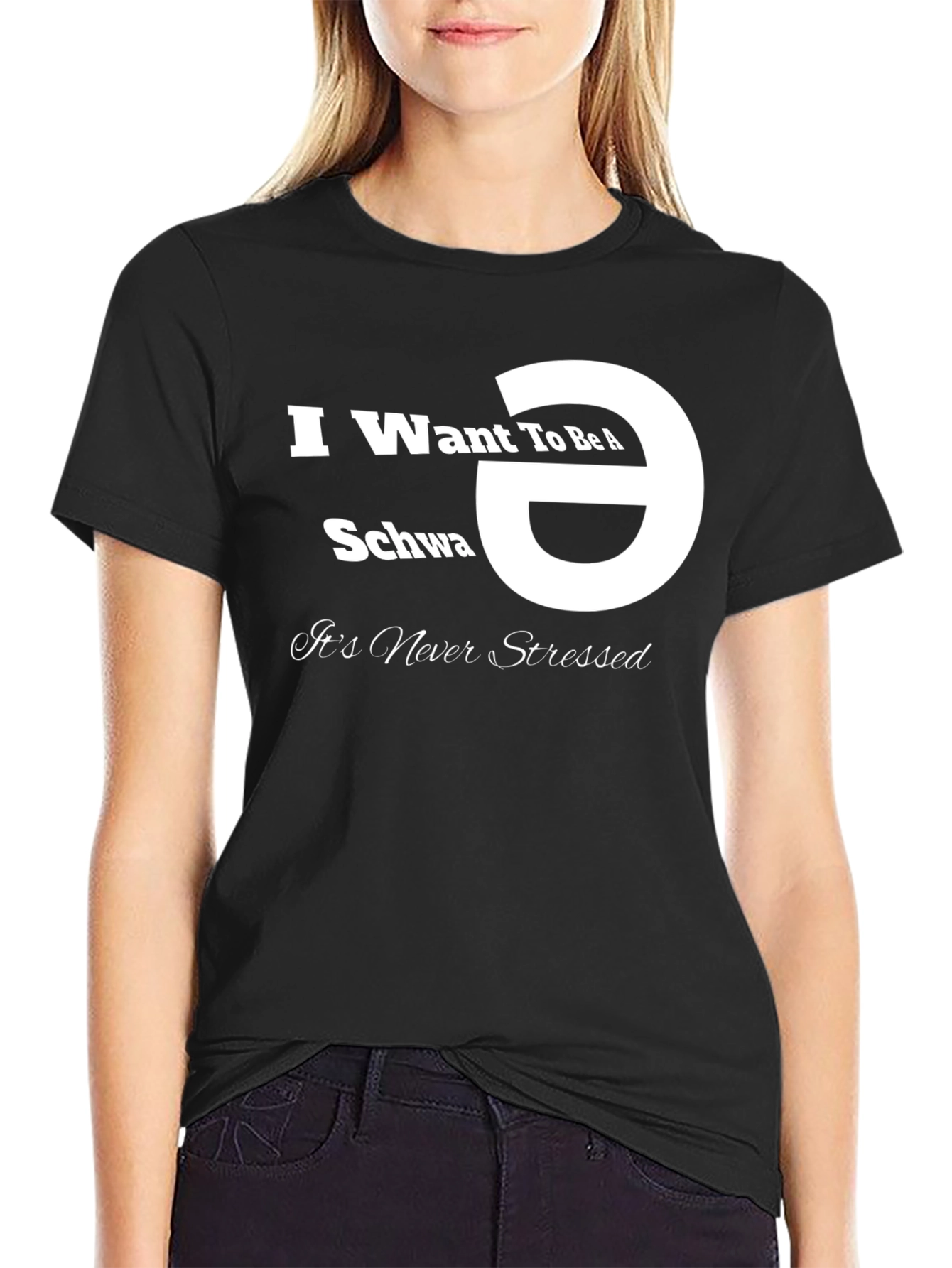 I Want To Be A Schwa T-Shirt - Unisex Black Tee