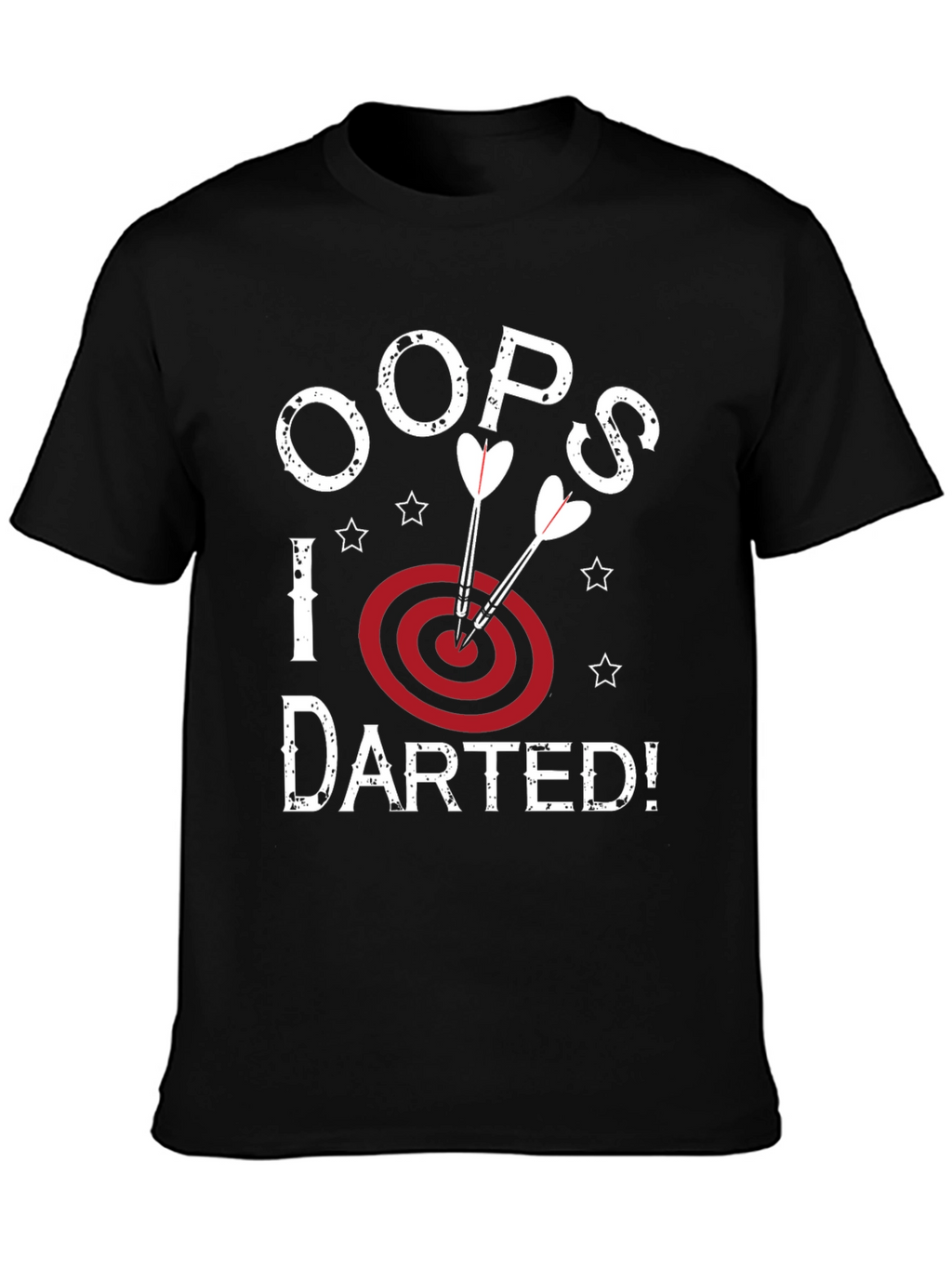 Oops! I Darted Black Graphic T-Shirt