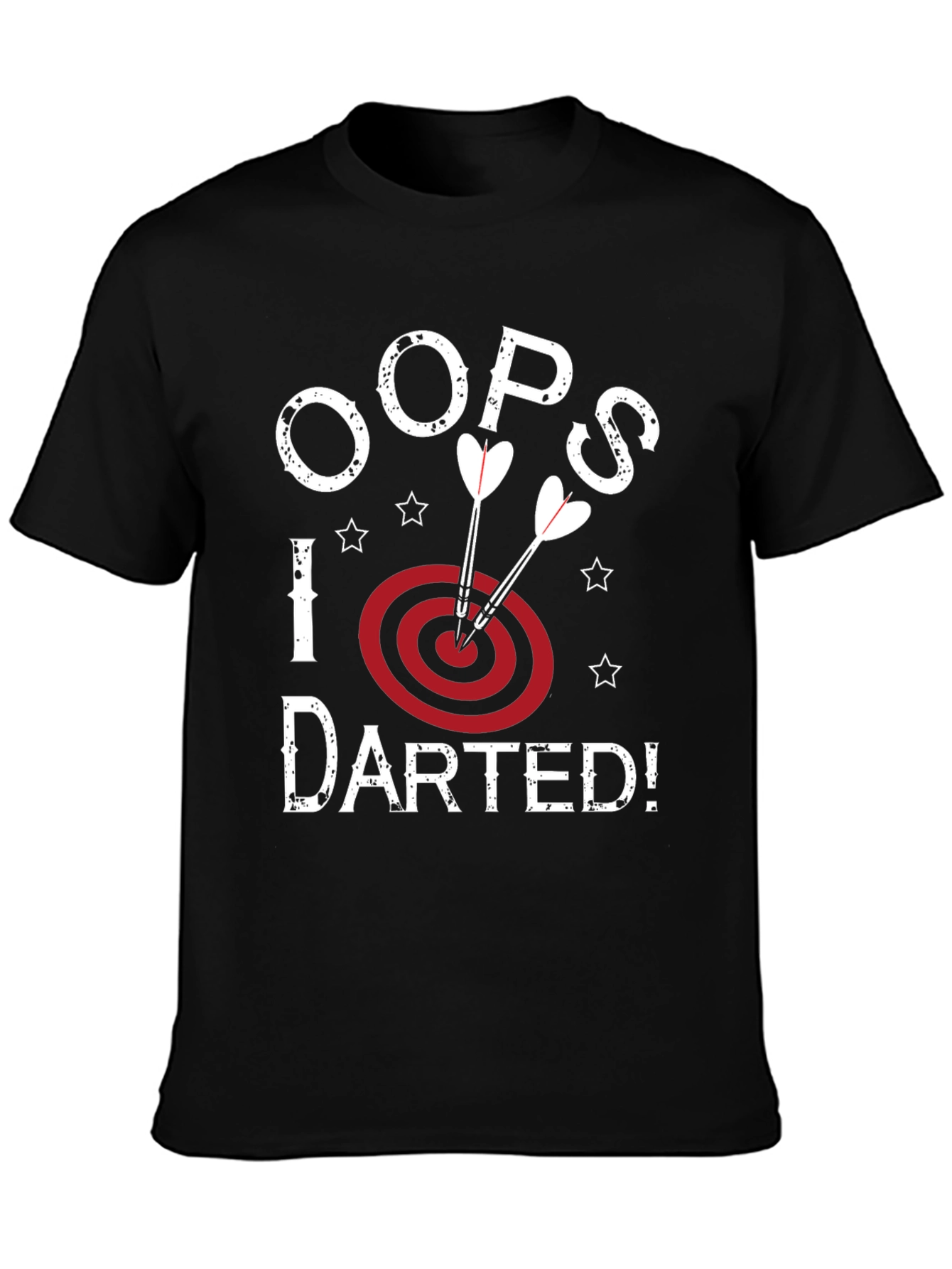 Oops! I Darted Black Graphic T-Shirt