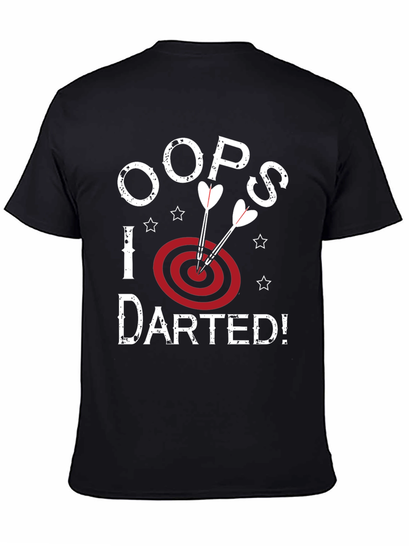 Oops! I Darted Black Graphic T-Shirt