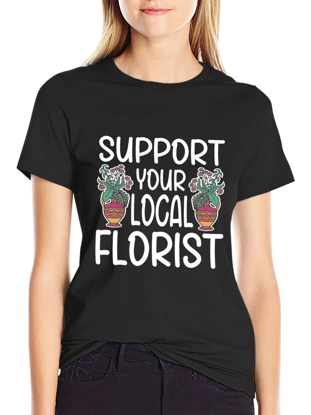 Support Your Local Florist Graphic Tee