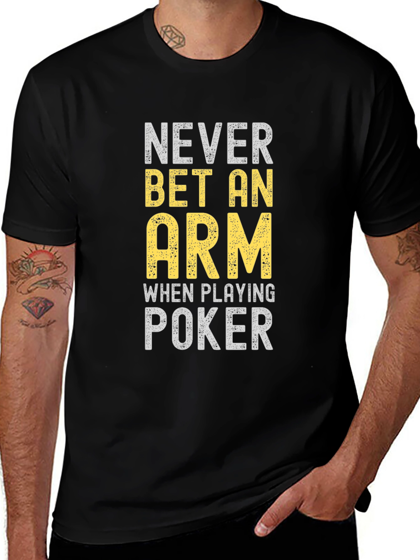 Never Bet An Arm Poker Graphic Tee