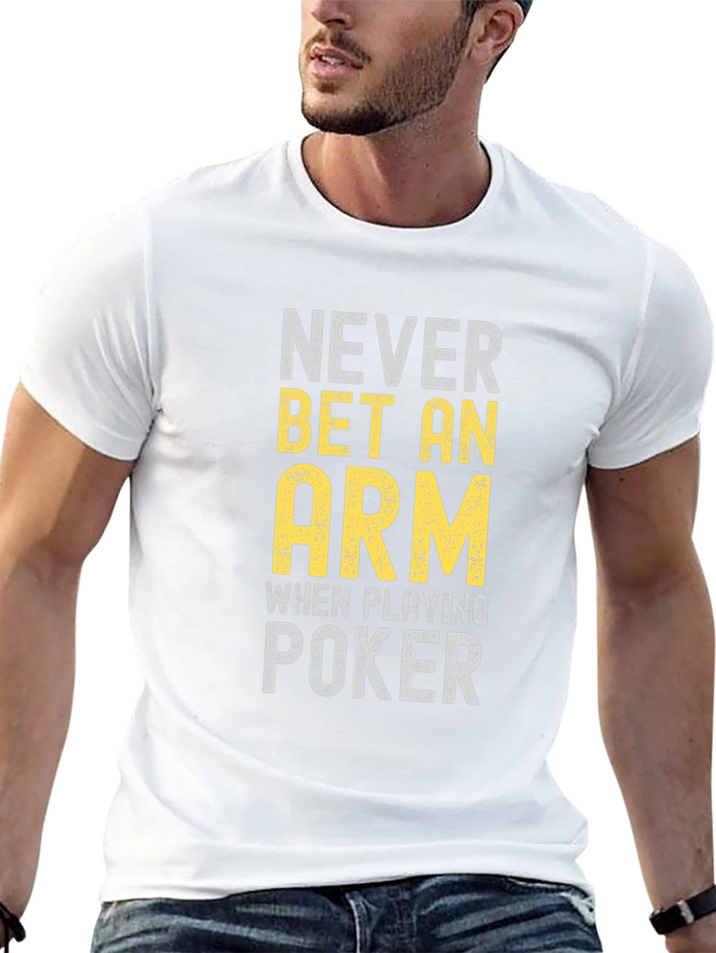 Never Bet An Arm Poker Graphic Tee