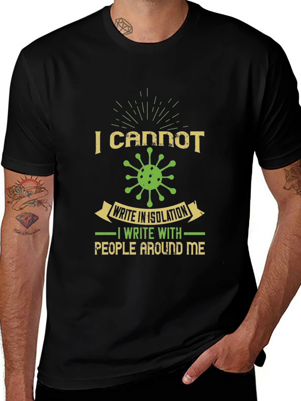 I Cannot Write in Isolation Graphic Tee