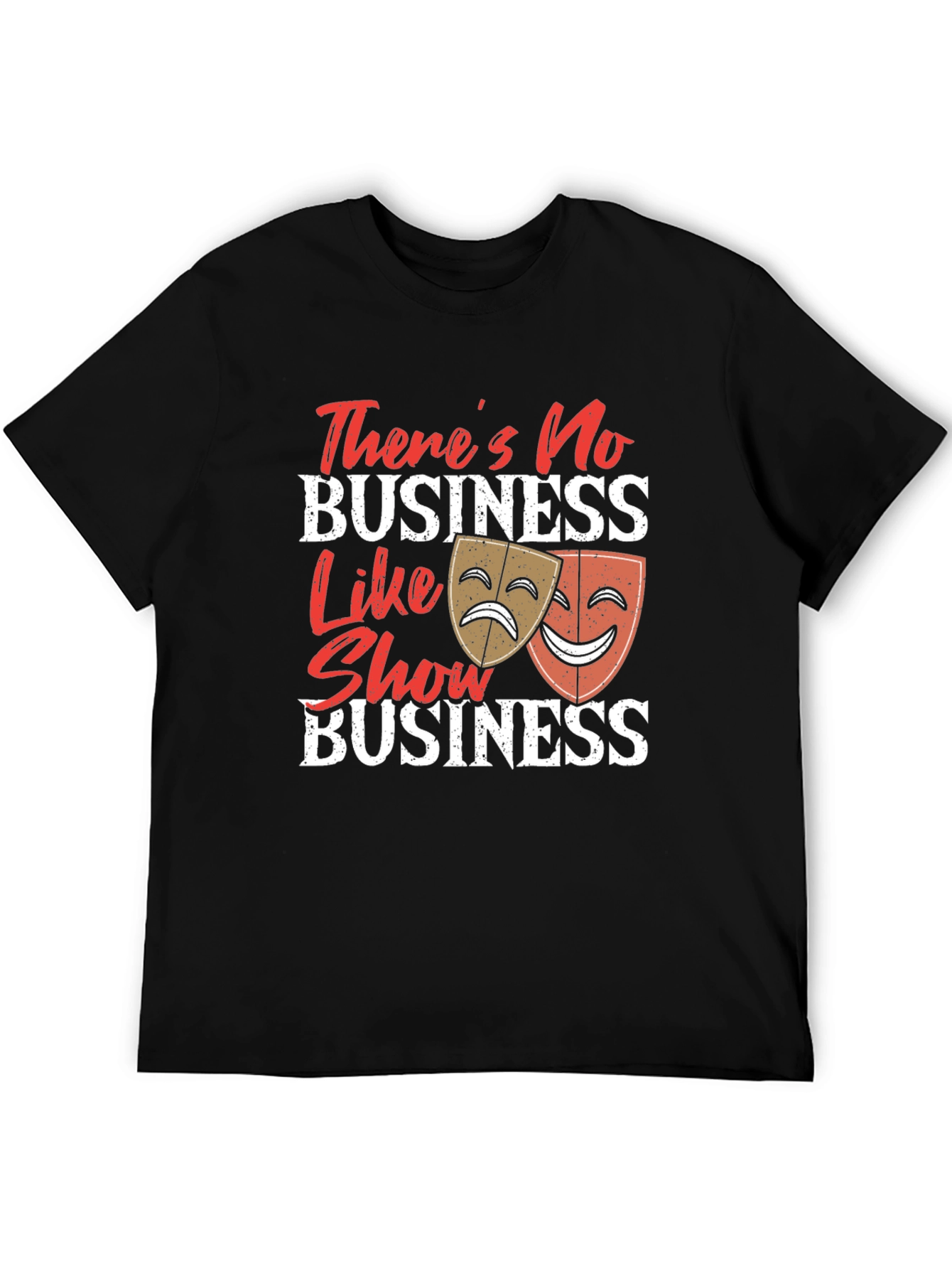 Show Business T-Shirt