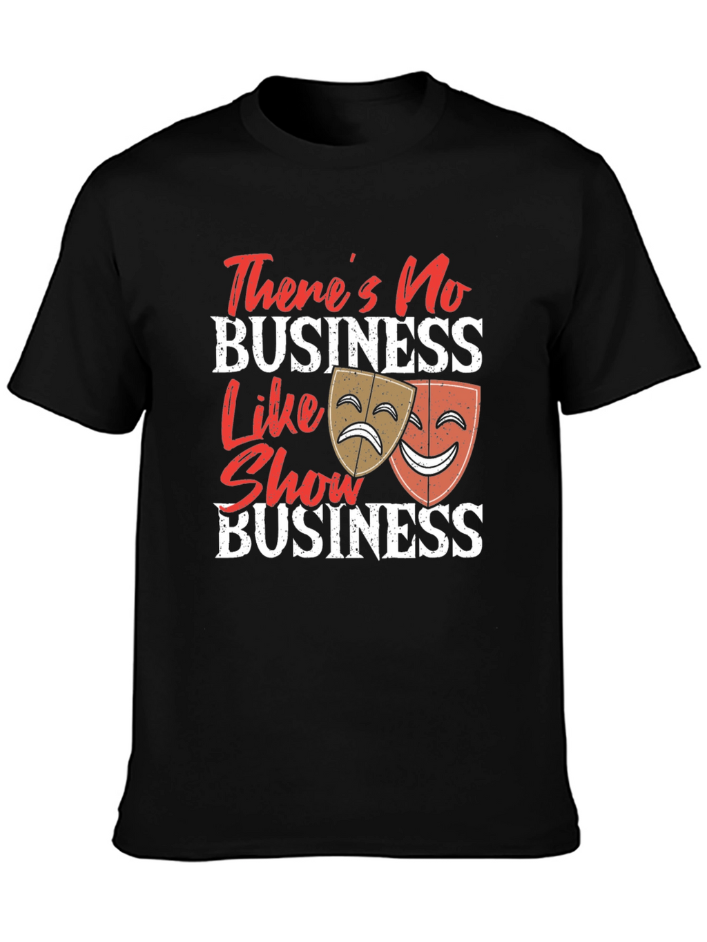Show Business T-Shirt
