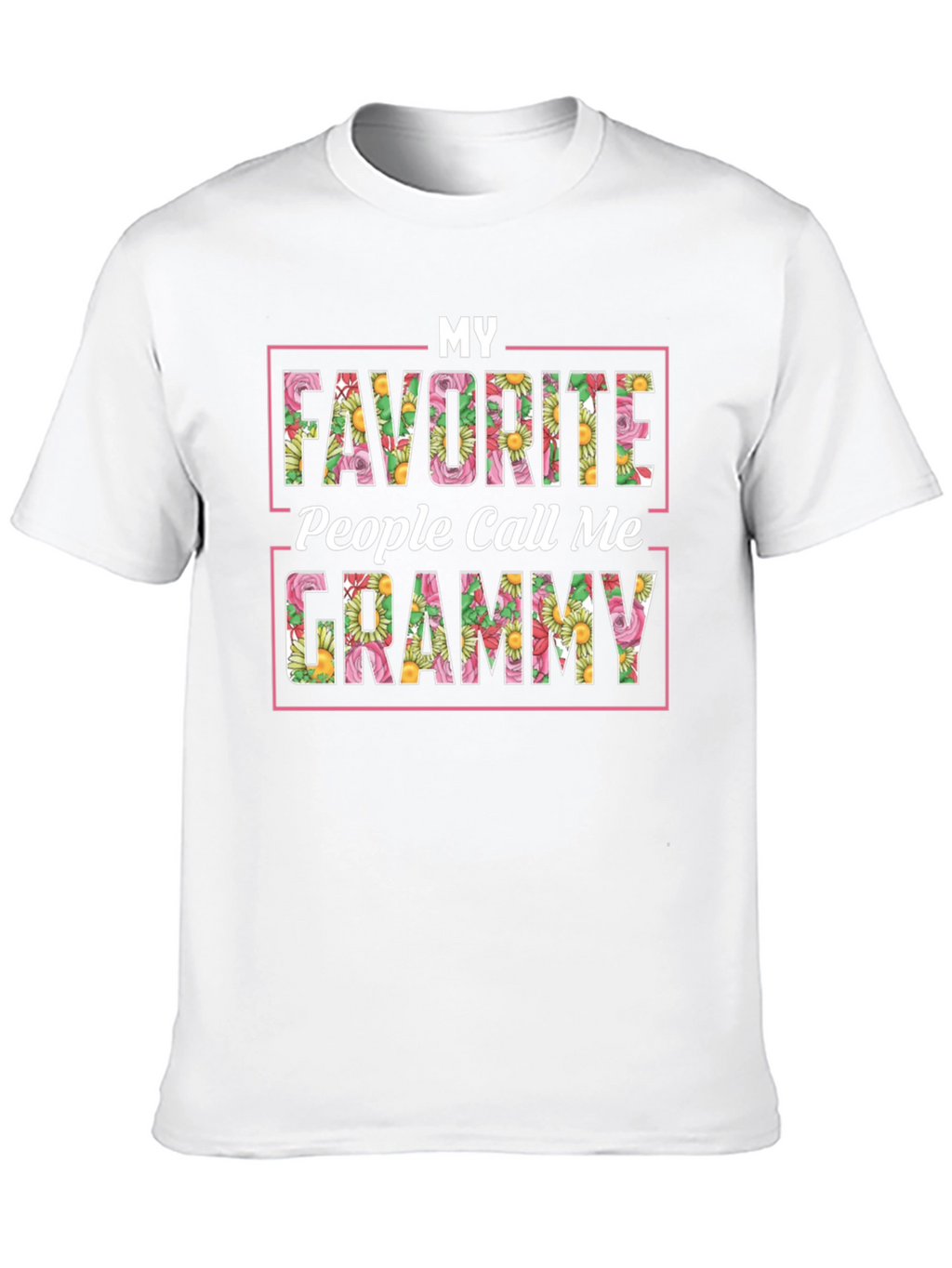 My Favorite People Call Me Grammy T-Shirt