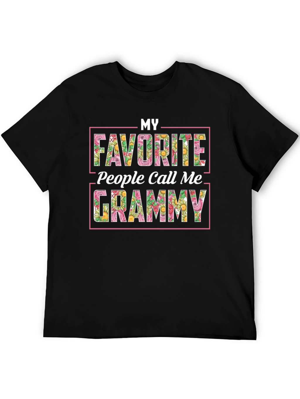 My Favorite People Call Me Grammy T-Shirt