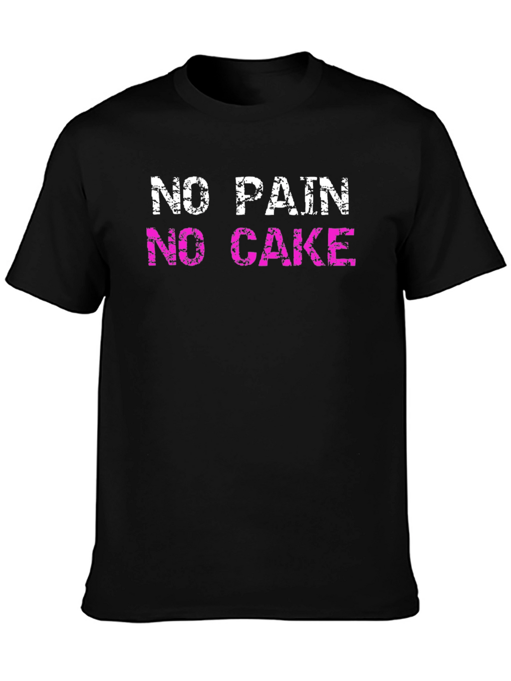 No Pain No Cake - Novelty Graphic T-Shirt