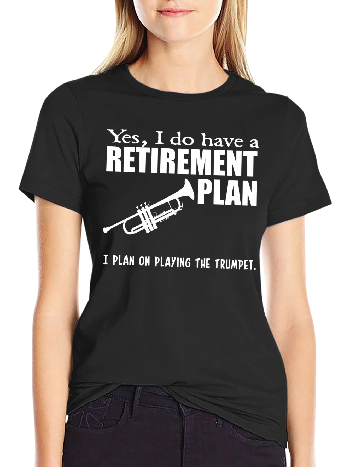 Funny Retirement Plan Trumpet T-Shirt