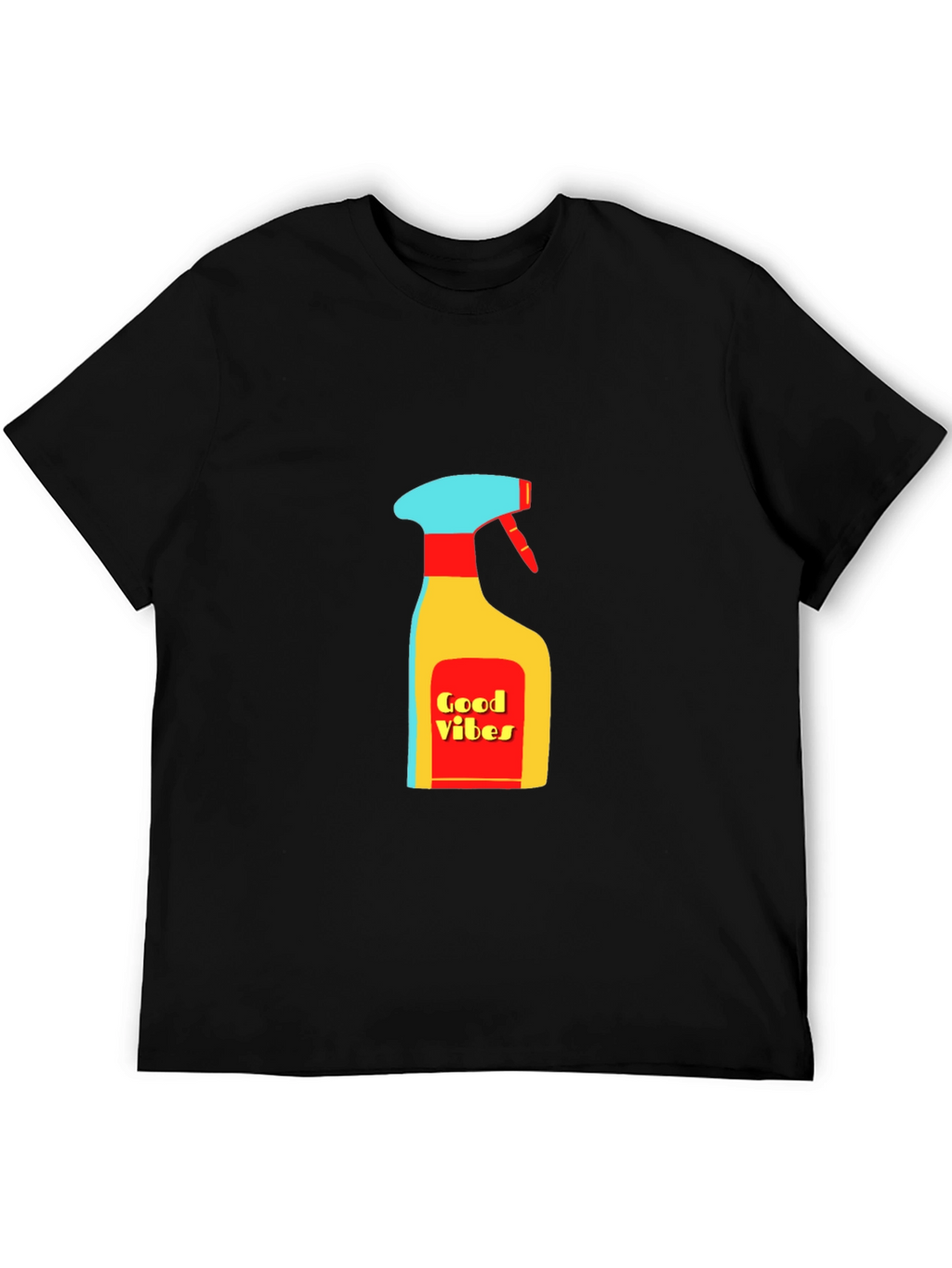 Good Vibes Cleaning Spray T-Shirt