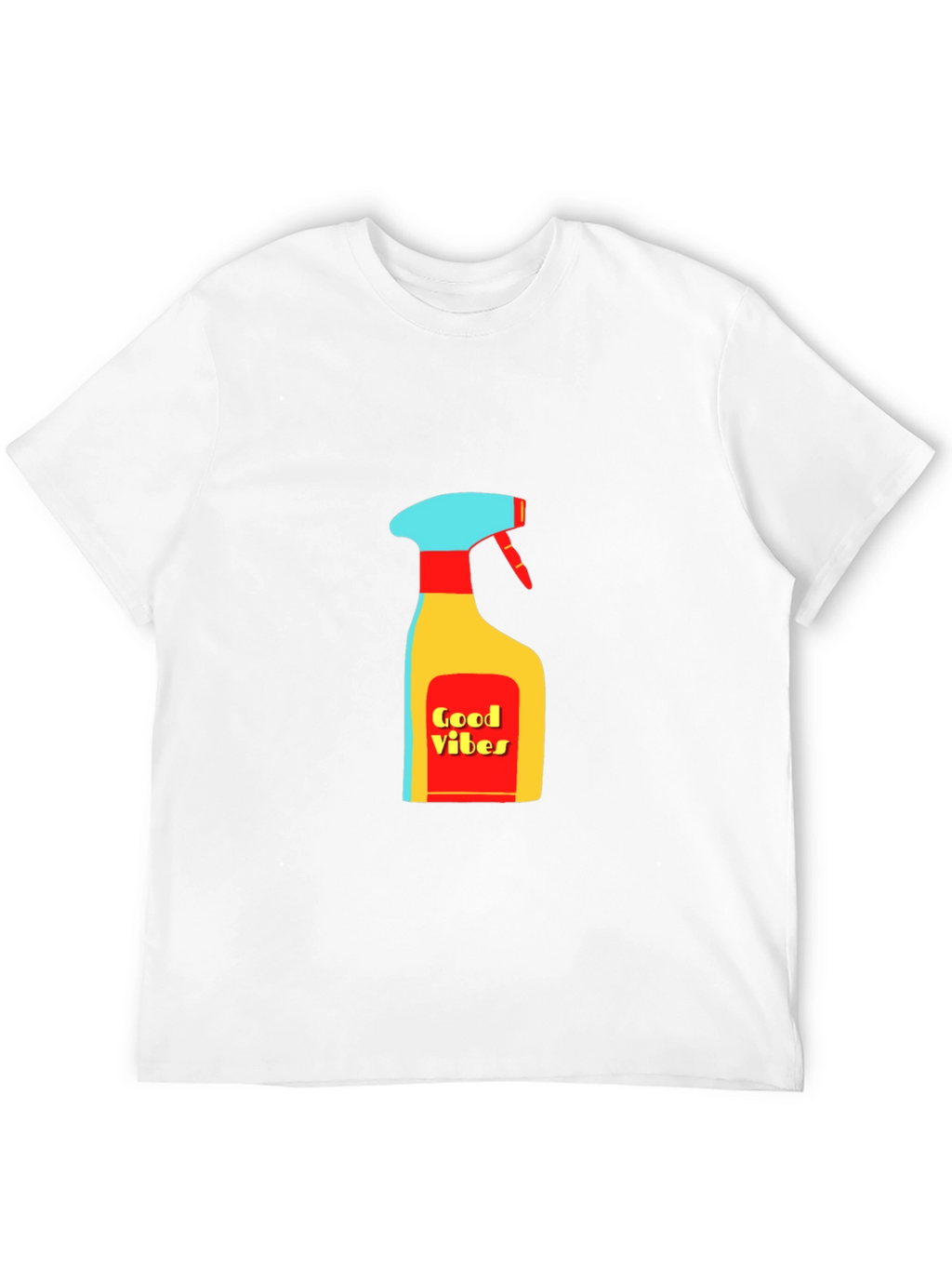 Good Vibes Cleaning Spray T-Shirt