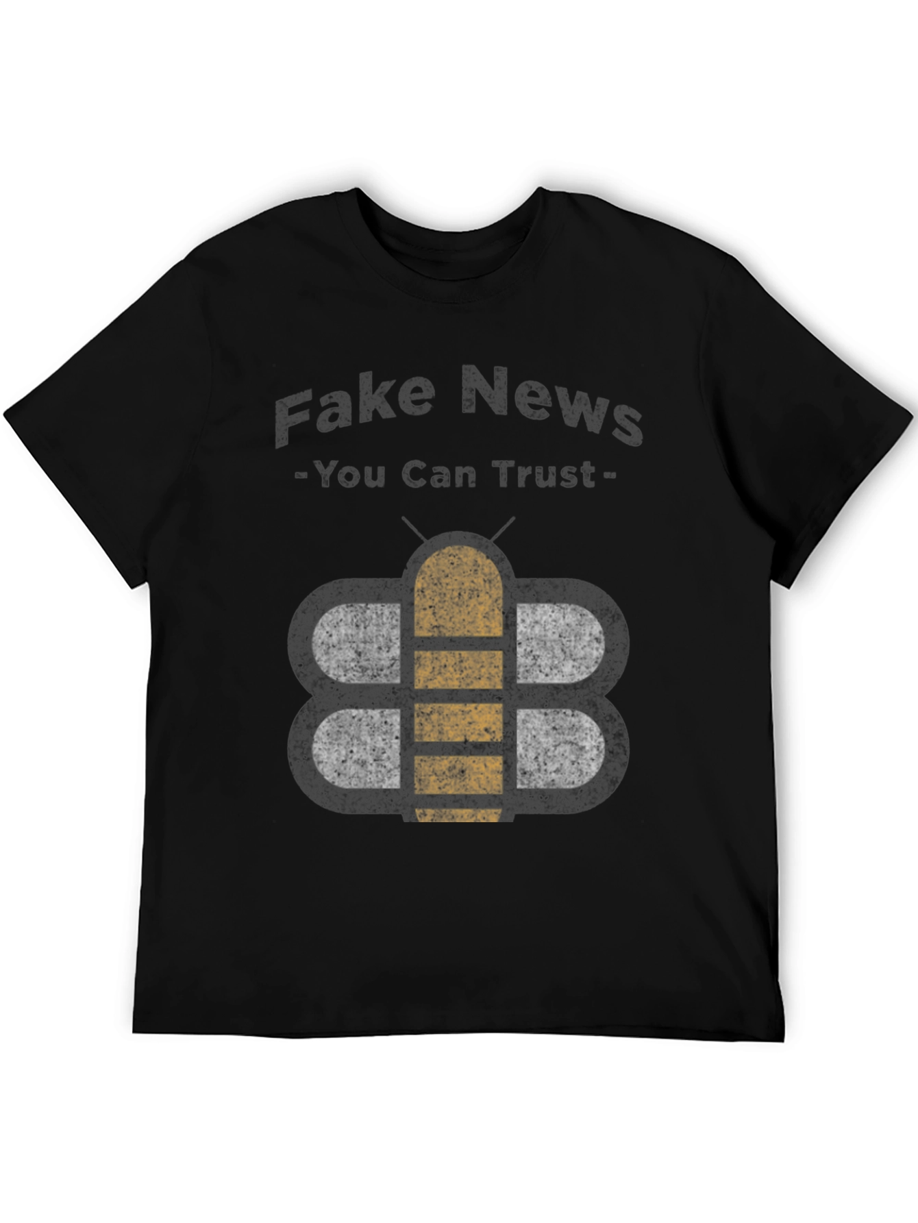 Fake News You Can Trust T-Shirt - Novelty Design