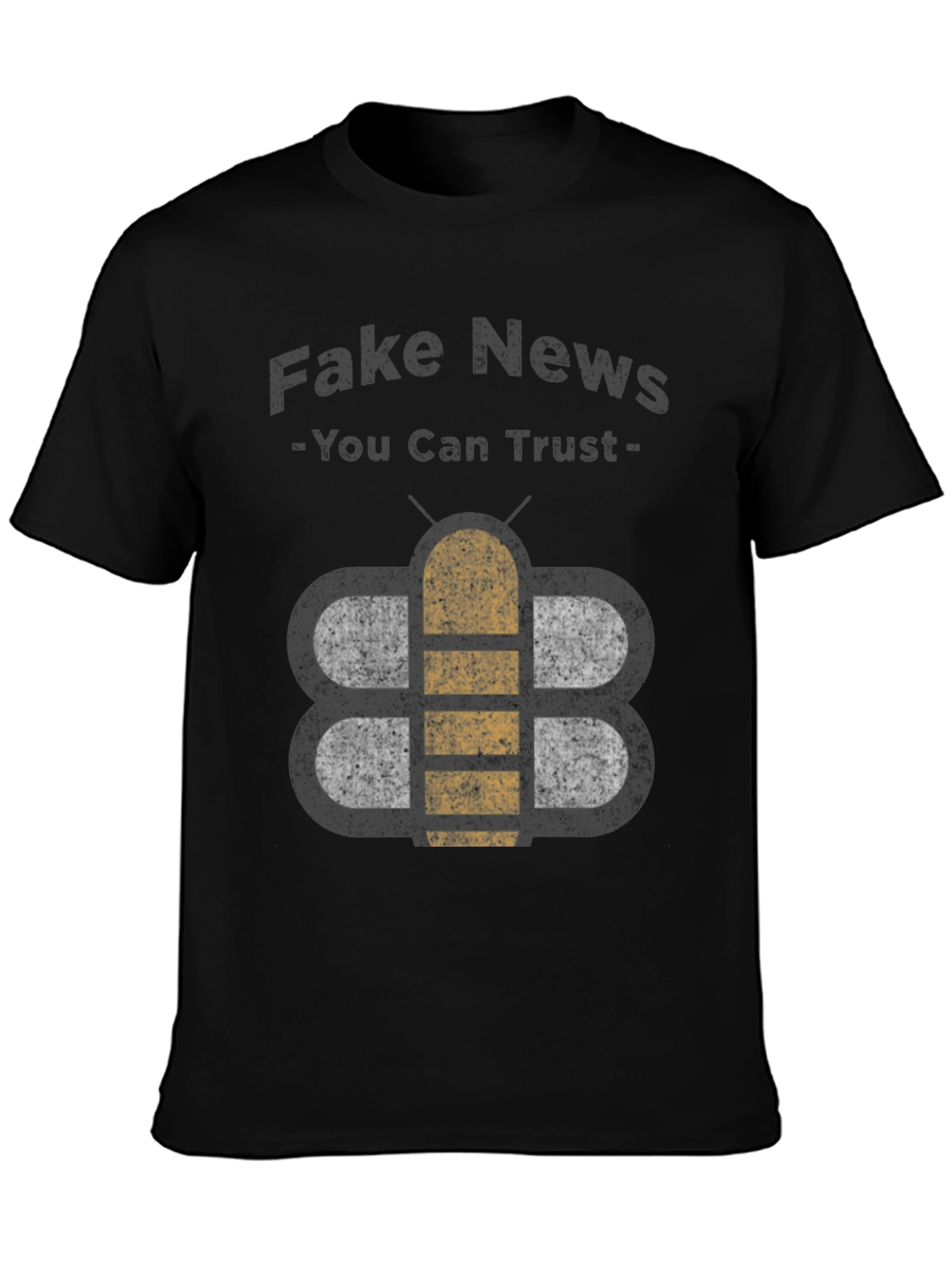 Fake News You Can Trust T-Shirt - Novelty Design