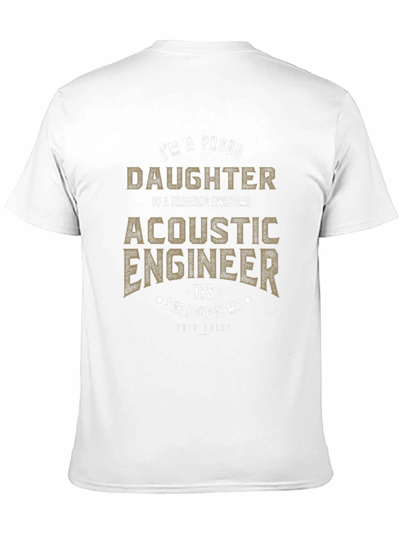 Proud Daughter of Acoustic Engineer Graphic Tee