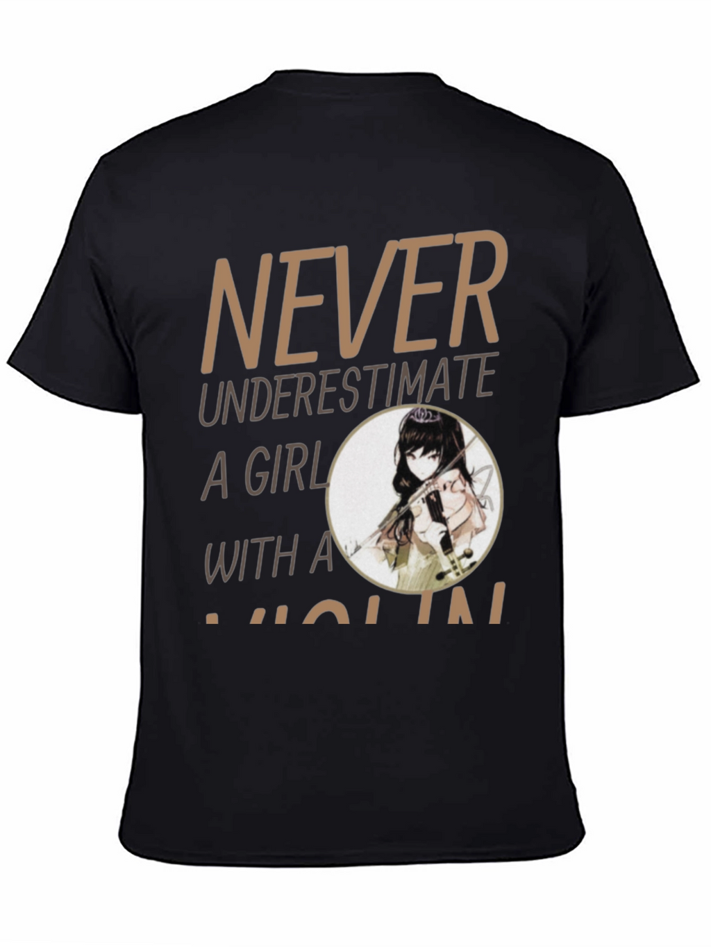 Never Underestimate A Girl With A Violin T-Shirt