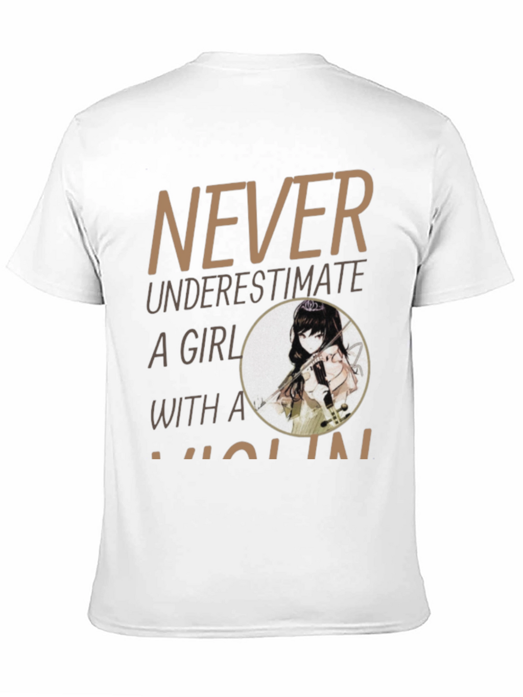 Never Underestimate A Girl With A Violin T-Shirt