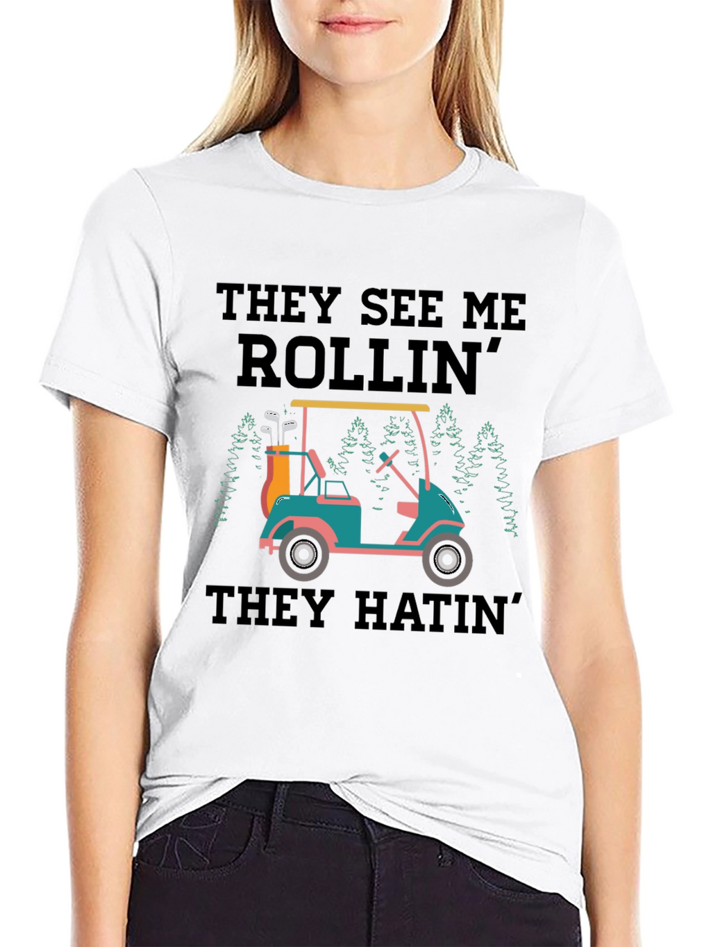 They See Me Rollin Golf T-Shirt
