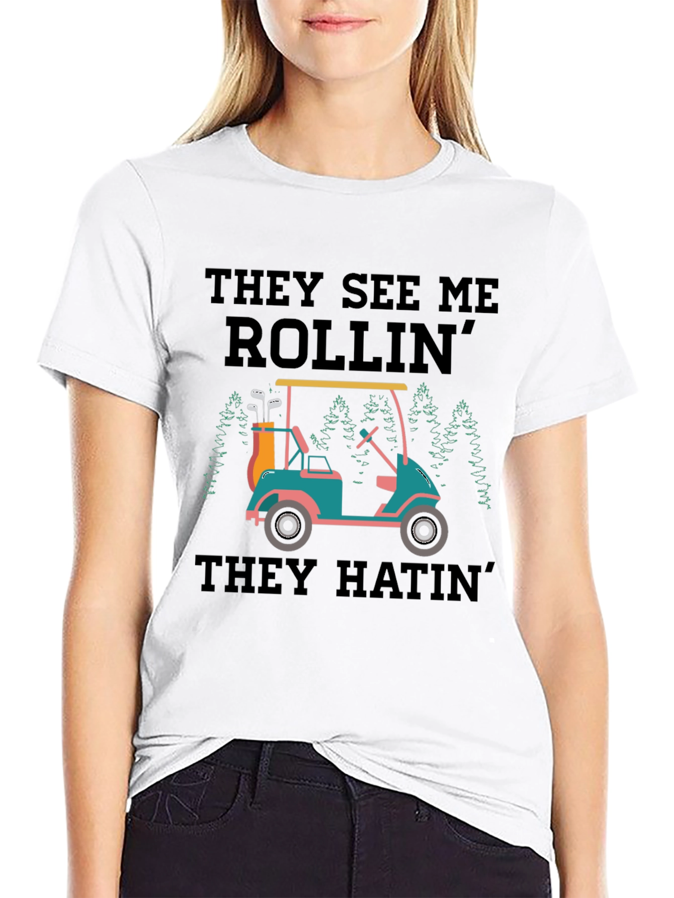 They See Me Rollin Golf T-Shirt