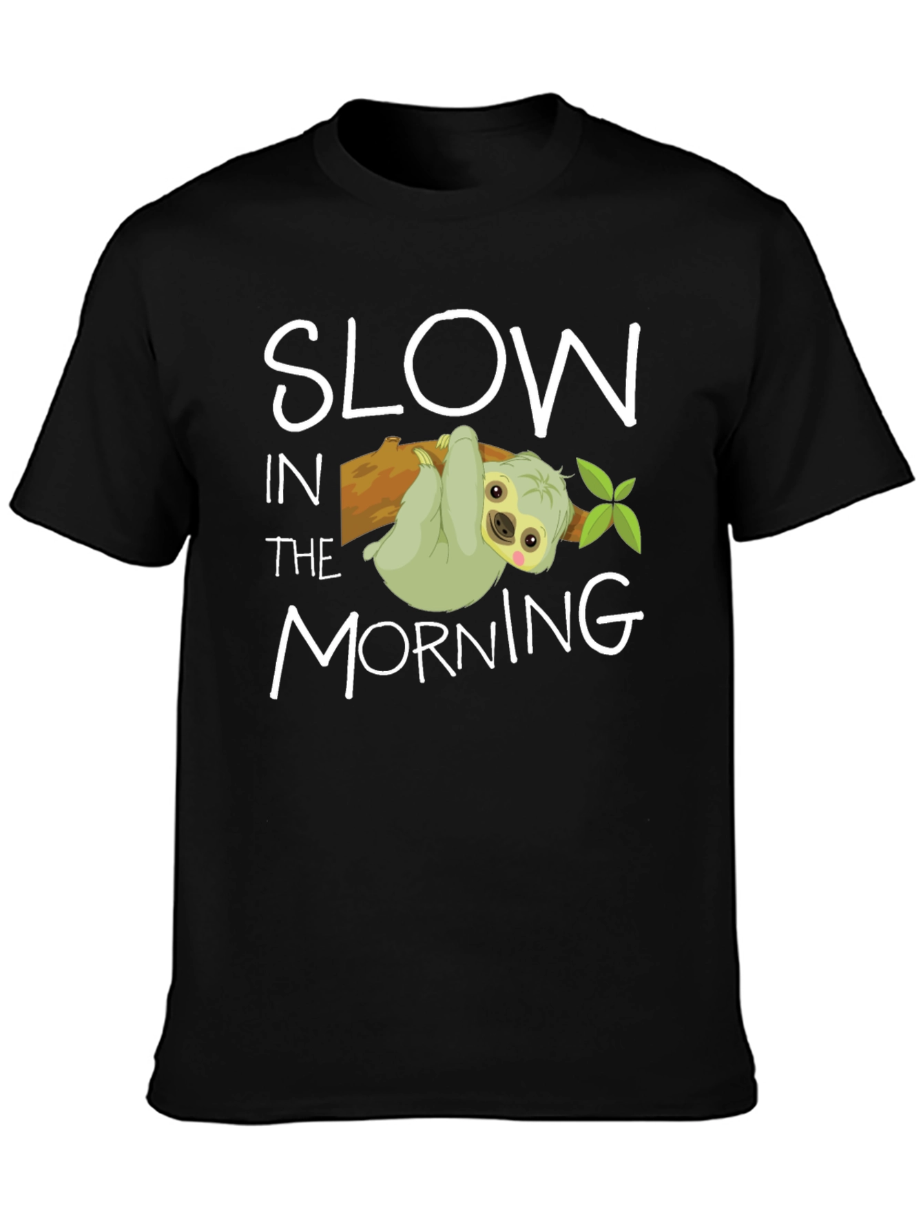 Slow In The Morning Sloth Graphic Tee