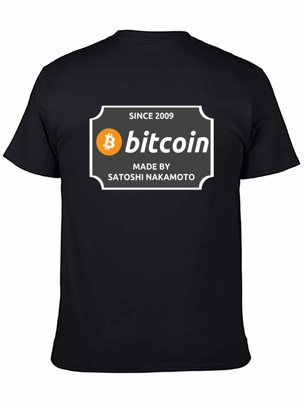 Bitcoin Since 2009 T-Shirt - Satoshi Nakamoto